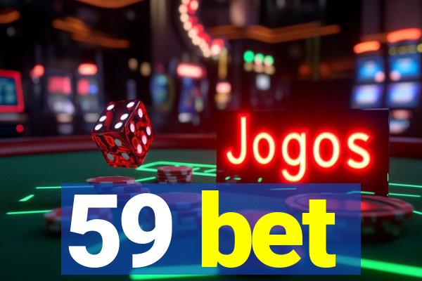 59 bet